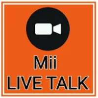 Mii - Live Talk Messenger Worldwide
