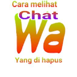 Cara Cek Chat Wa Yang Dihapus 9.3