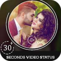 30 Seconds Video Status