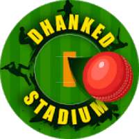 Dhanked Stadium