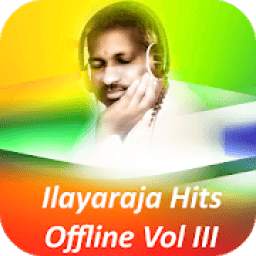 Ilayaraja Melody Offline Songs Vol 3 Tamil