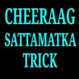 Cheeraag Sattamatka Trick 1.0