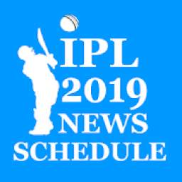 IPL 2019 News Time Table