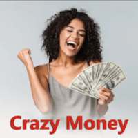 Crazy Money - Earn Weekly