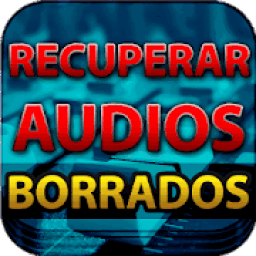 Recuperar Audios Borrados del Movil Gratis Guide icon