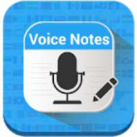 Voice Notes in all Languages-Voice to Text