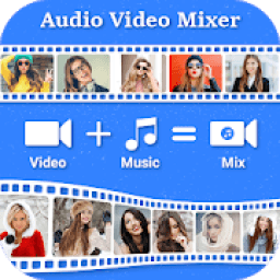 Audio Video Mixer Video Cutter 2019 आइकन
