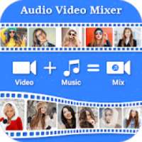 Audio Video Mixer Video Cutter 2019