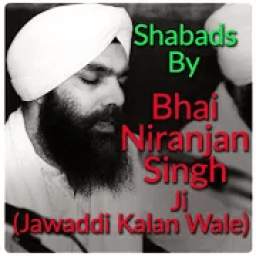 Shabads By Bhai Niranjan Singh Ji (Jawaddi Kalan)