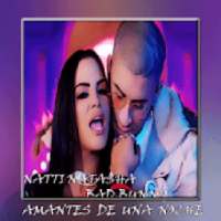 Natti Natasha ❌ Bad Bunny - Amantes de Una Noche on 9Apps