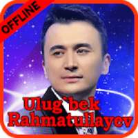 Ulug'bek Rahmatullayev qo'shiqlari 2-qism, offlayn on 9Apps