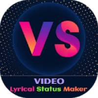 Video Lyrical Status Maker