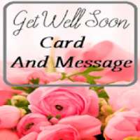 Get Well Soon Card And Message