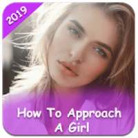 How to Approach a Girl? - Guide and Tips