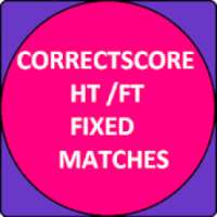 CORRECT SCORE HT/FT FIXED MATCHES