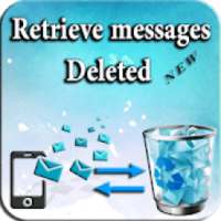 recuperer tout les sms supprimées : text messages