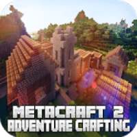 MetaCraft 2 - Adventure Crafting Game