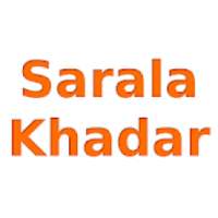 sarala khadar