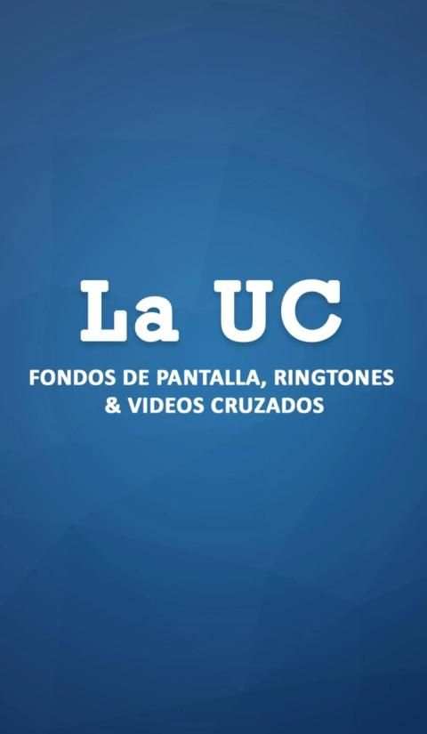 La UC - Fondos de Pantalla, Ringtones y Videos screenshot 4
