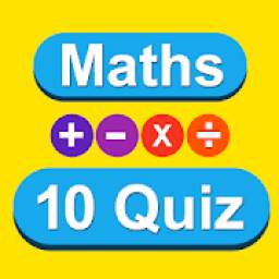 Maths 10 Quiz 1.0