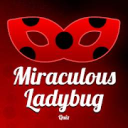 Miraculous Ladybug Quiz