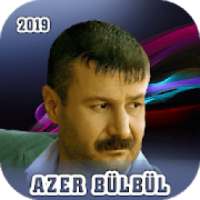 Azer Bülbül Şarkıları 2019 (İnternetsiz)