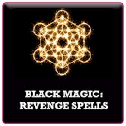 BLACK MAGIC: REVENGE SPELLS