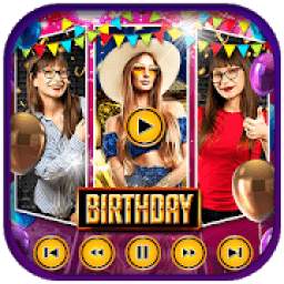 Birthday Video Maker with Song : Magic Video Maker