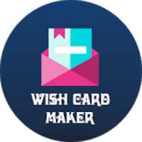 Wish Card Maker