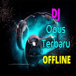 DJ Opus Terbaru Offline 1.0