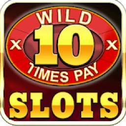 Slot Machine: Free Ten Times Pay Slots