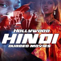 Hollywood Hindi Dubbed Movies - Hindi Dubbed Movie