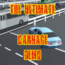 The Ultimate Carnage : CAR CRASH DEMO