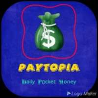 Paytopia - Daily Pocket Money