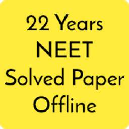 22 years Neet / Aipmt Solved Papers Offline