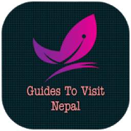 Guides to Visit Nepal