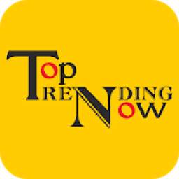 Top Trending Now - Latest News