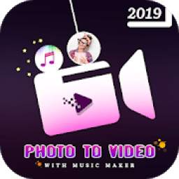 Photo VIdeo Maker App 2019