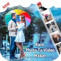 Rain Photo to Video Maker on 9Apps