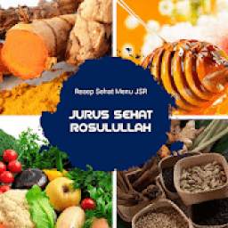 Resep Sehat Menu JSR - Jurus Sehat Rasulullah