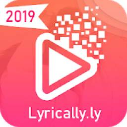 Lyrically.ly - Lyrical Video Status