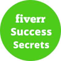 Fiverr Success Secrets