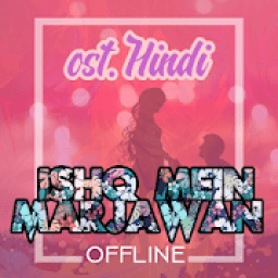 Ishq Mein Marjawan Hindi Ost icon