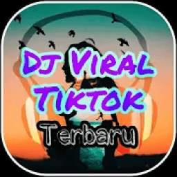 Dj Viral Tiktok Terbaru | Offline