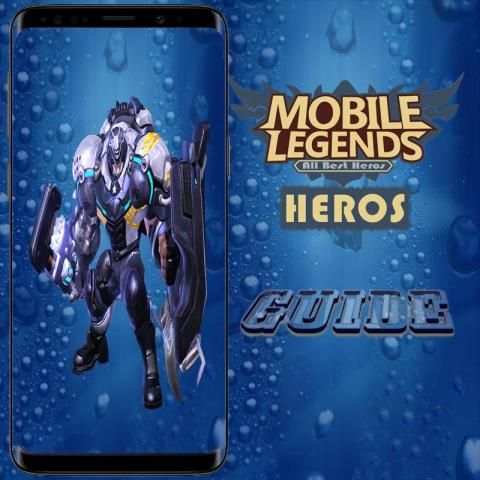 Guide Mobile Legends Heroes screenshot 1