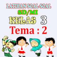 SOAL KELAS 3 TEMA 2