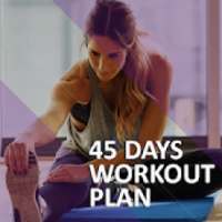 45 Days Workout Plan for Weight Loss