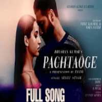 Pachtaoge Song Video Status: New Songs 2019 on 9Apps