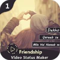 friendship status- video maker with music on 9Apps