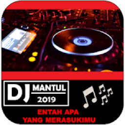 DJ Mantul 2019 - Entah Apa yang Merasukimu icon